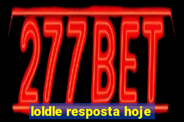 loldle resposta hoje