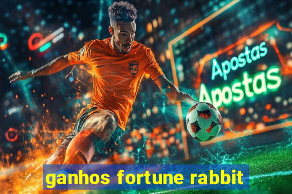 ganhos fortune rabbit