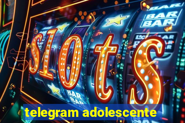 telegram adolescente