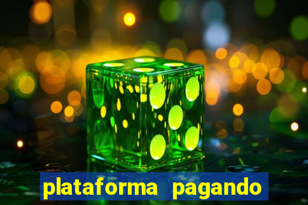 plataforma pagando muito fortune tiger