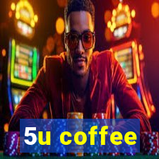 5u coffee