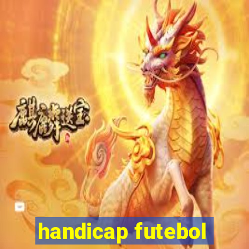 handicap futebol