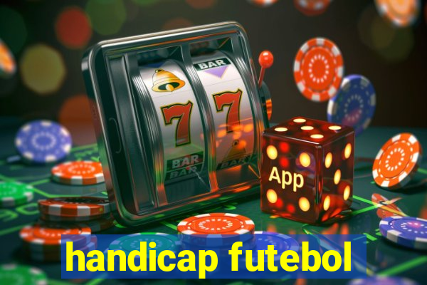 handicap futebol