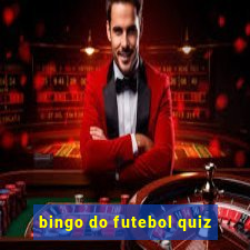 bingo do futebol quiz