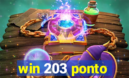 win 203 ponto