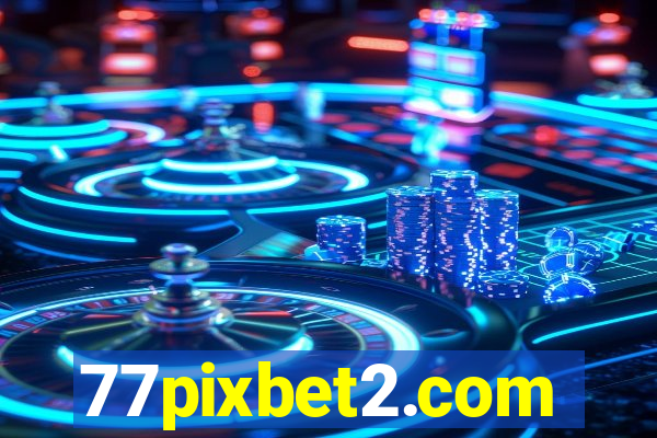 77pixbet2.com