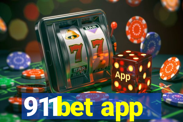 911bet app