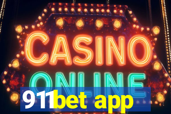 911bet app