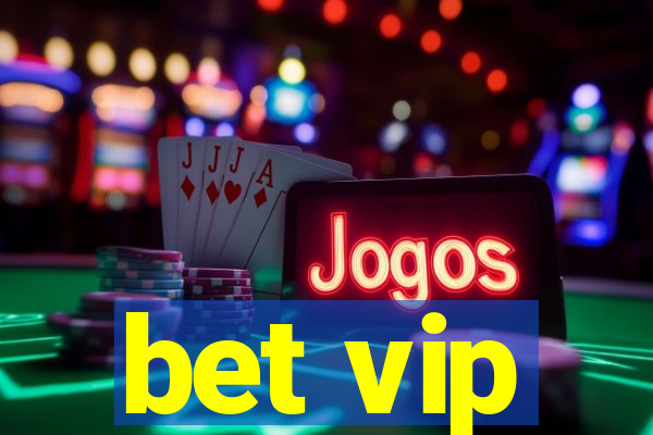 bet vip