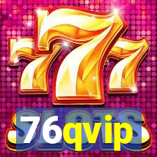 76qvip