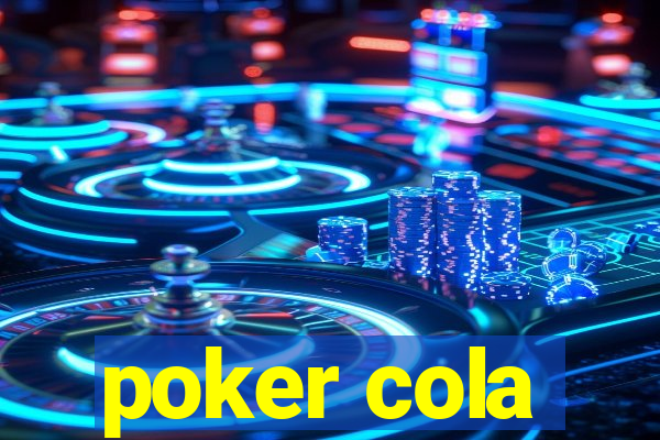 poker cola