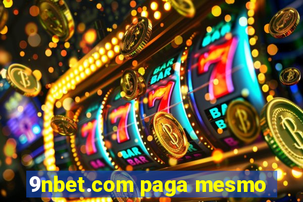 9nbet.com paga mesmo