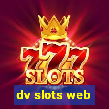 dv slots web