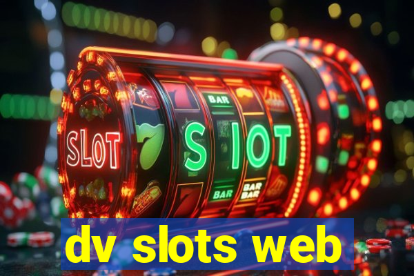 dv slots web