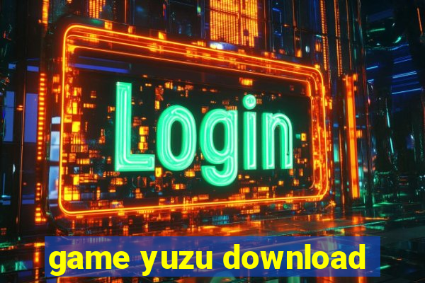 game yuzu download