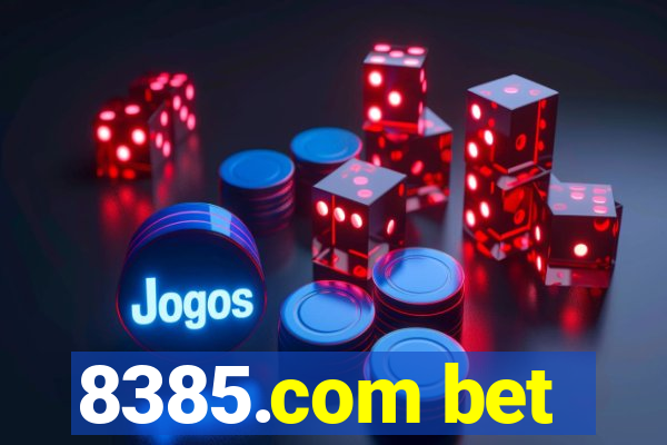 8385.com bet