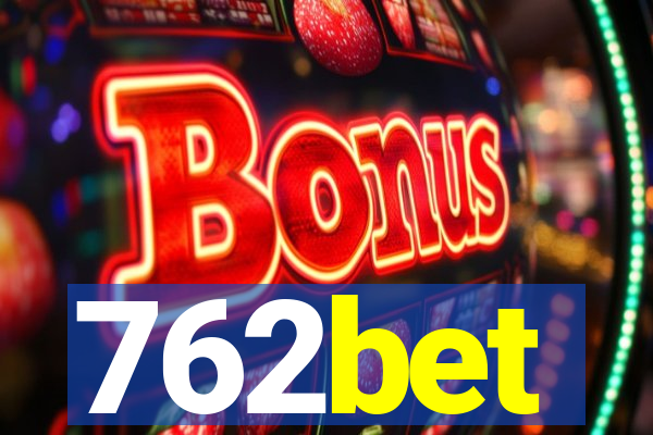 762bet