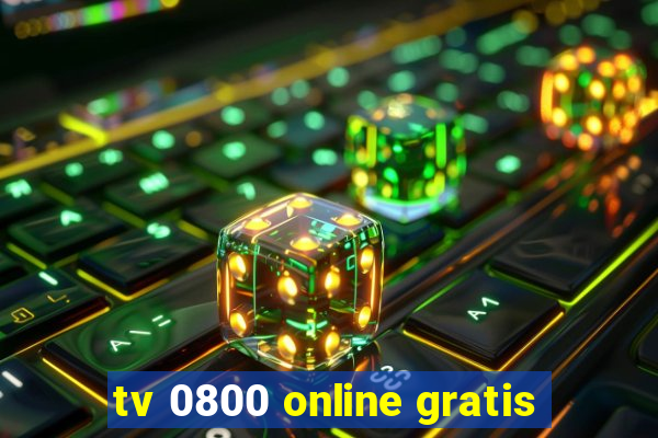 tv 0800 online gratis