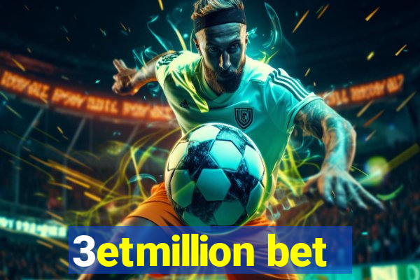 3etmillion bet