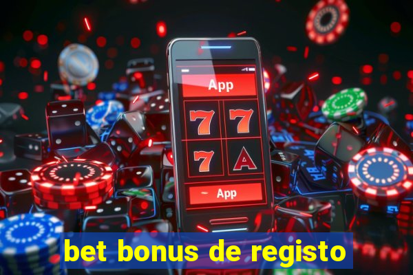 bet bonus de registo