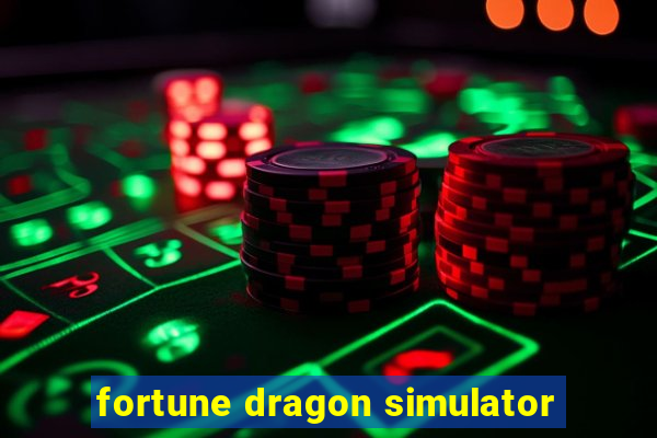 fortune dragon simulator