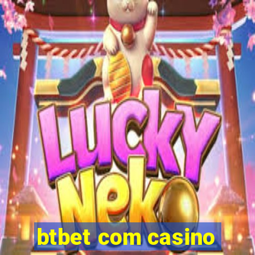 btbet com casino