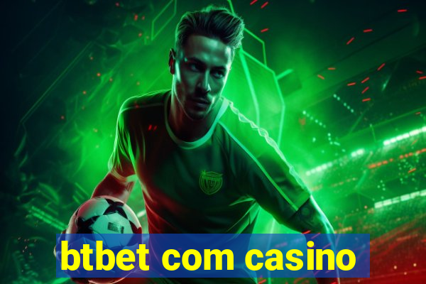 btbet com casino