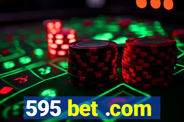 595 bet .com