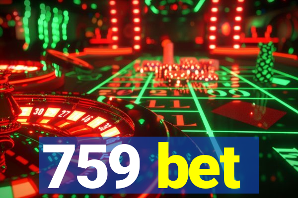 759 bet