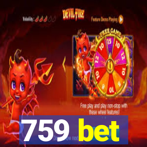 759 bet