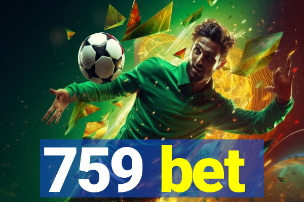 759 bet