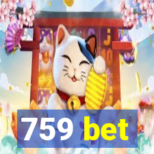 759 bet