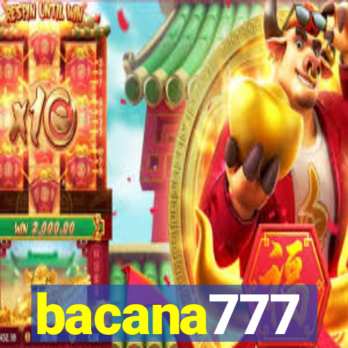 bacana777