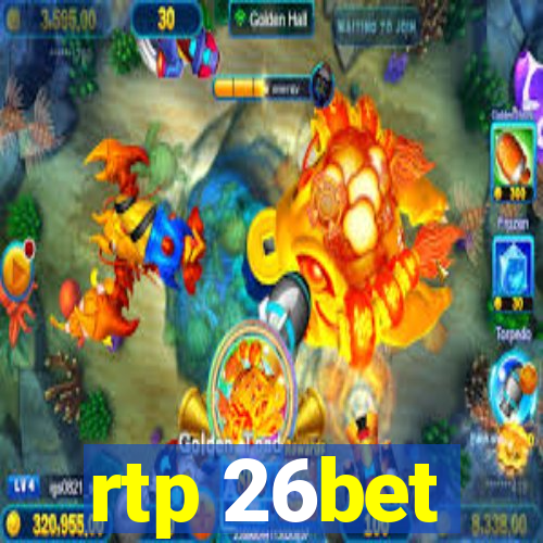 rtp 26bet