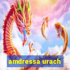 amdressa urach