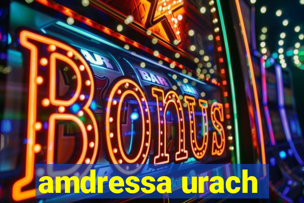 amdressa urach