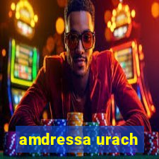 amdressa urach