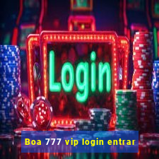 Boa 777 vip login entrar