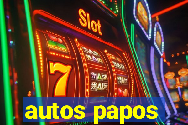 autos papos