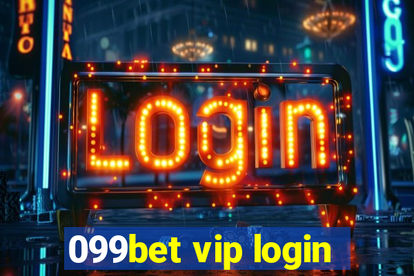 099bet vip login