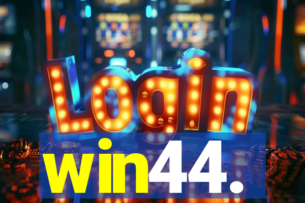 win44.