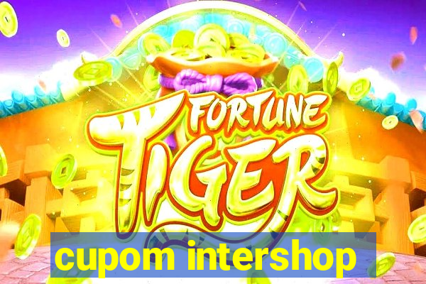 cupom intershop