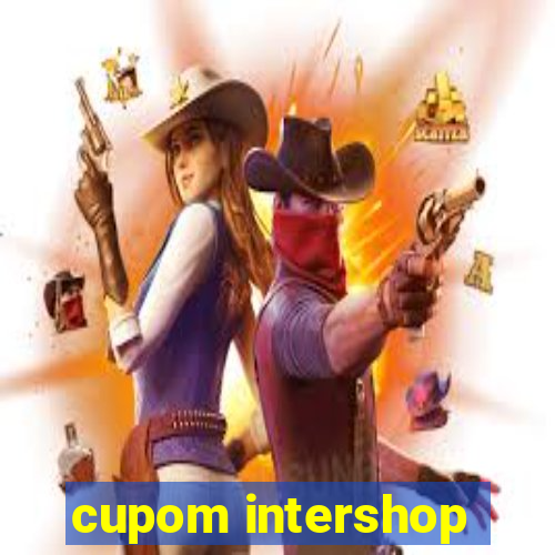 cupom intershop