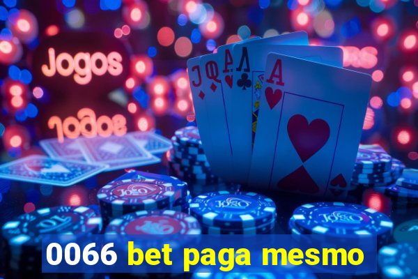 0066 bet paga mesmo