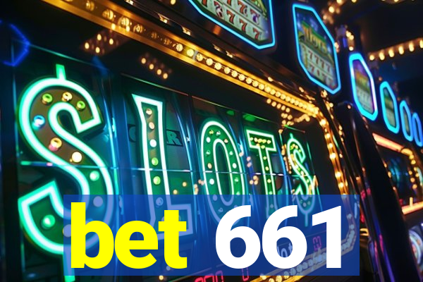 bet 661