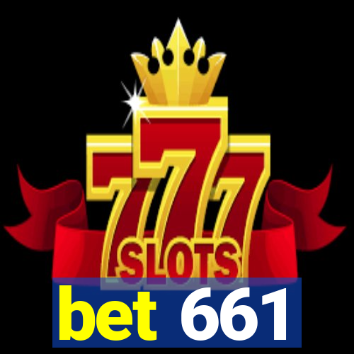 bet 661