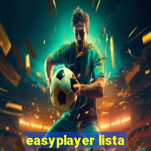 easyplayer lista