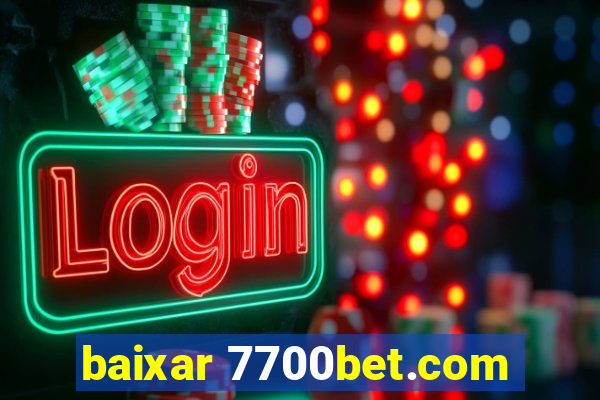 baixar 7700bet.com