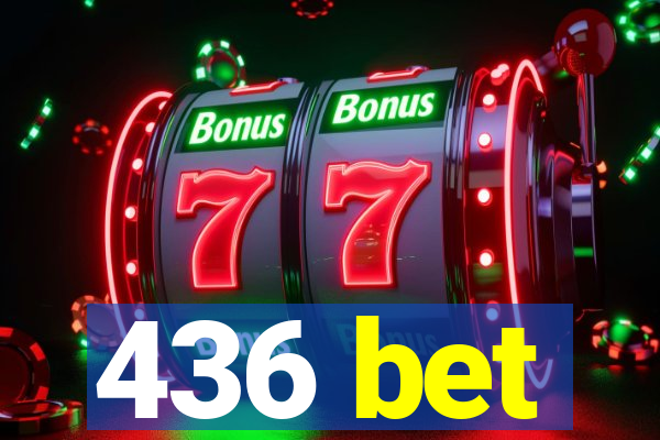 436 bet