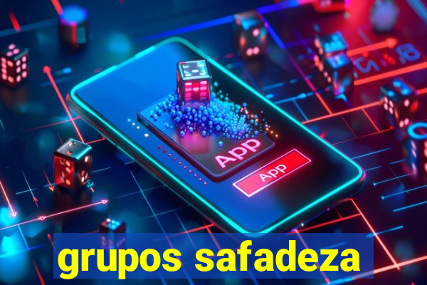 grupos safadeza